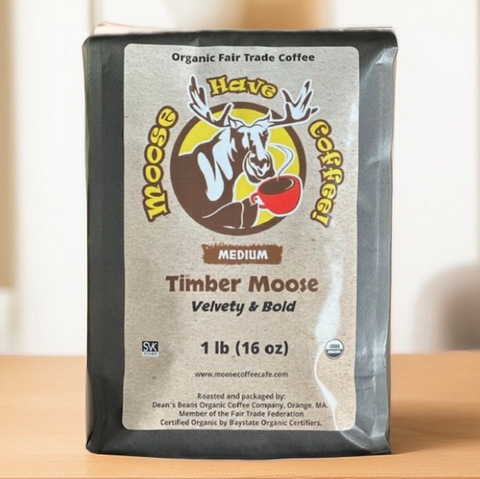 MOOSE HAVE COFFEE! TIMBER MOOSE COFFEE