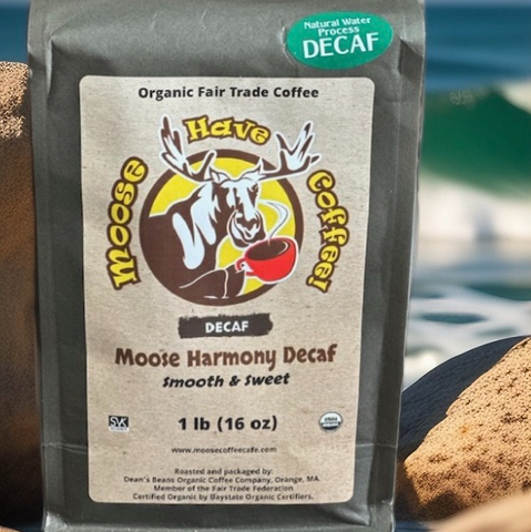 MOOSE HAVE COFFEE! MOOSE HARMONY DECAF COFFEE